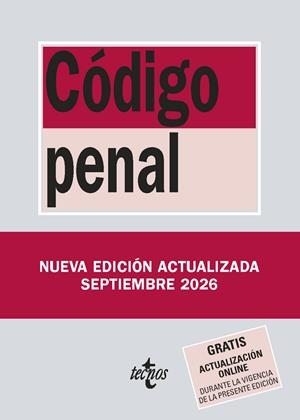 CÓDIGO PENAL (ED. SEPTIEMBRE 2026) | 9788430994458 | EDITORIAL TECNOS