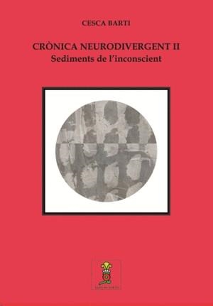 CRÒNICA NEURODIVERGENT II | 9791399178425 | BARTI, CESCA