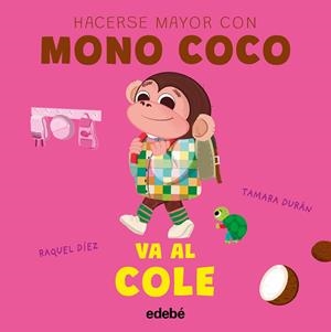 MONO COCO VA AL COLE | 9788468376820 | DIEZ, RAQUEL