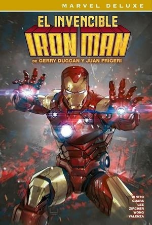 MARVEL DELUXE XL. EL INVENCIBLE IRON MAN DE GERRY DUGGAN Y JUAN FRIGERI | 9791370580308 | LEE, CREEES / FRIGERI, JUAN / ZIRCHER, PATCH