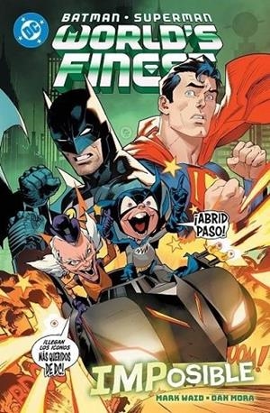 DC PREMIERE. BATMAN / SUPERMAN : WORLD'S FINEST 06 : IMPOSIBLE | 9791370580162 | MORA, DAN / MELNIKOV, GLEN / MERCER, TRAVIS