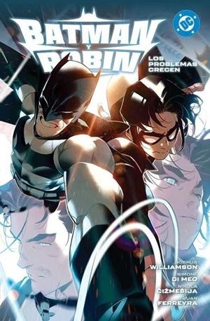 DC PREMIERE. AMANECER DE DC. BATMAN Y ROBIN 02 : LOS PROBLEMAS CRECEN | 9791370580155 | CIZMESIJA, NIKOLA / WILLIAMSON, JOSHUA