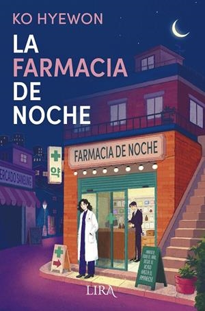 FARMACIA DE NOCHE, LA | 9788419235732 | HYEWON, KO