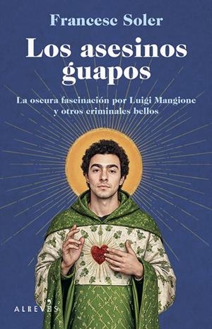 ASESINOS GUAPOS, LOS | 9788410455719 | SOLER, FRANCESC