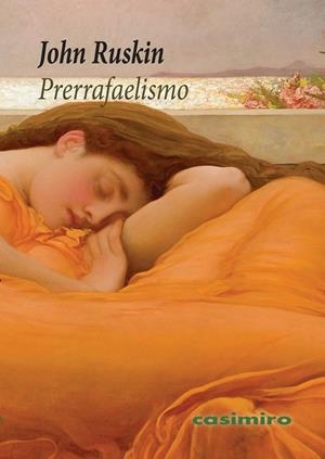 PRERRAFAELISMO | 9791387675202 | RUSKIN, JOHN