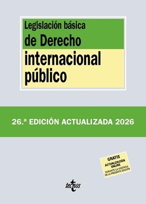 LEGISLACIÓN BÁSICA DE DERECHO INTERNACIONAL PÚBLICO (ED. SEPTIEMBRE 2026) | 9788430994441 | EDITORIAL TECNOS