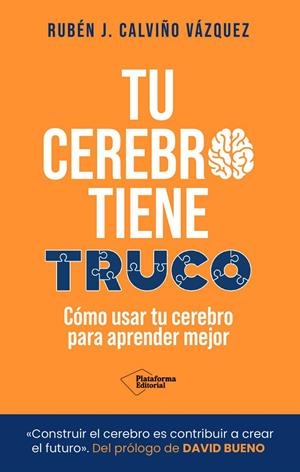 TU CEREBRO TIENE TRUCO | 9791388080548 | CALVINO VAZQUEZ, RUBEN J.