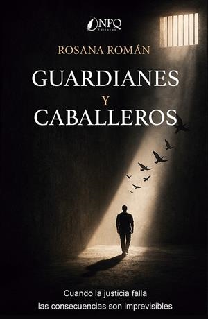 GUARDIANES Y CABALLEROS | 9791388234255 | ROMÁN, ROSANA