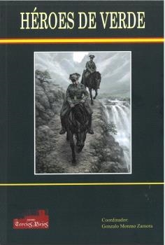 HÉROES DE VERDE | 9791399115086 | VARIOS AUTORES