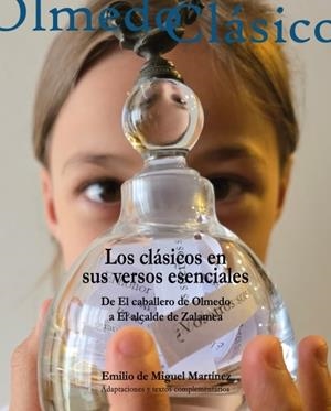 CLÁSICOS EN SUS VERSOS ESENCIALES, LOS | 9788413204161 | DE MIGUEL MARTINEZ, EMILIO