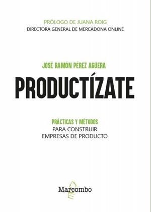 PRODUCTIZATE | 9788426740366 | PEREZ, JOSE RAMÓN