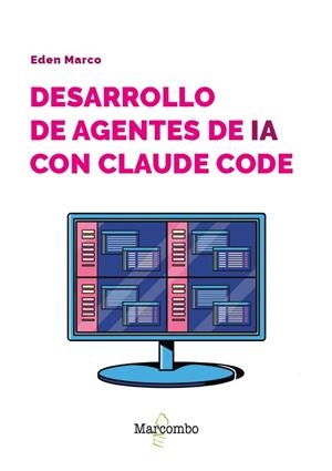 DESARROLLO DE AGENTES DE IA CON CLAUDE CODE | 9788426742698 | MARCO, EDEN