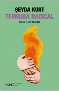 TERNURA RADICAL | 9788432322112 | KURT, SEYDA