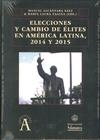 ELECCIONES Y CAMBIO DE ÉLITES EN AMÉRICA LATINA, 2014 Y 2015 | 9788490125977 | ALCÁNTARA SÁEZ, MANUEL