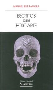 ESCRITOS SOBRE POST-ARTE | 9788490124147 | RUIZ ZAMORA, MANUEL