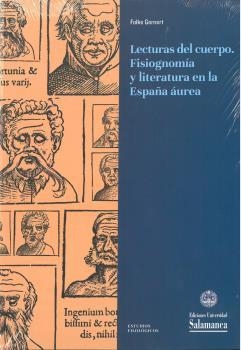 LECTURAS DEL CUERPO. FISIOGNOMÍA Y LITERATURA EN LA ESPAÑA ÁUREA | 9788490129838 | GERNET, FOLKE