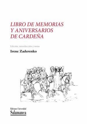 LIBRO DE MEMORIAS Y ANIVERSARIOS DE CARDEÑA | 9788413118772 | ZADERENKO, IRENE