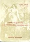 OBRA DE QUEVEDO ALGUNOS RECURSOS HUMORÍSTICOS, LA | 9788474812985 | LLANO GAGO, MARÍA TERESA