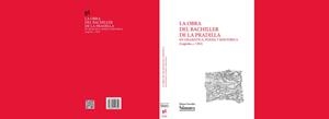 OBRA DEL BACHILLER DE LA PRADILLA, LA | 9788490123546 | DE LA PRADILLA, FERNANDO