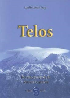 TELOS I. REVELACIONES DE NUEVA LEMURIA | 9788493234973 | JONES, AURELIA LOUISE