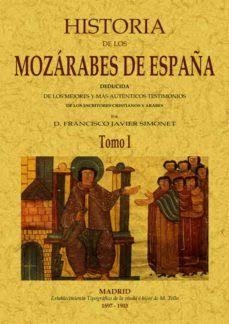 HISTORIA DE LOS MOZARABES (2 TOMOS) | 9788497611534 | SIMONET, FRANCISCO JAVIER