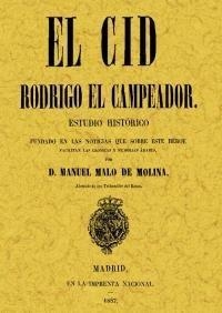 CID, EL. RODRIGO EL CAMPEADOR | 9788497610315 | MALO DE MOLINA, MANUEL