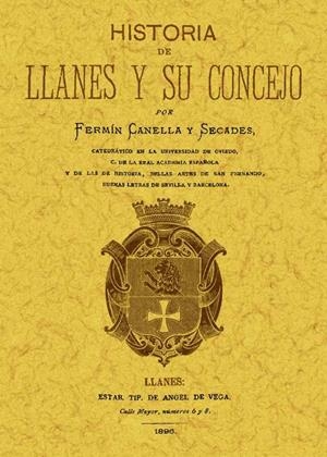 HISTORIA DE LLANES Y SU CONEJO | 9788490011539 | CANELLA Y SECADES, FERMIN