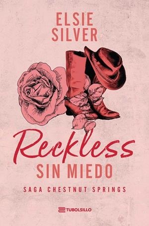 RECKLESS : SIN MIEDO (CHESTNUT SPRINGS 4) | 9791387739461 | SILVER, ELSIE