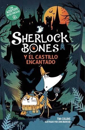 SHERLOCK BONES 04. SHERLOCK BONES Y EL CASTILLO ENCANTADO | 9788414360231 | COLLINS, TIM