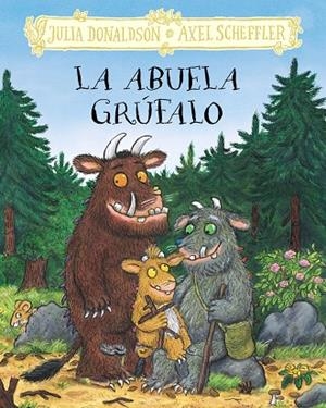 ABUELA GRÚFALO, LA | 9788469645987 | DONALDSON, JULIA