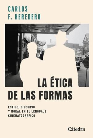 ÉTICA DE LAS FORMAS, LA | 9788437650432 | HEREDERO, CARLOS F.