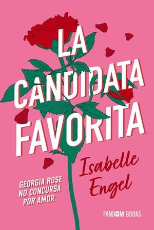 CANDIDATA FAVORITA, LA | 9788419831811 | ENGEL, ISABELLE