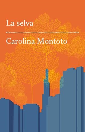SELVA, LA | 9788417353773 | MONTOTO, CAROLINA