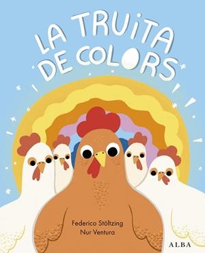 TRUITA DE COLORS, LA | 9788411781923 | STÖLTZING, FEDERICO