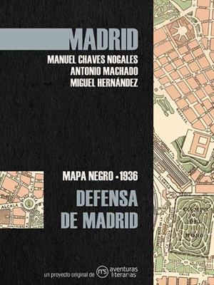 DEFENSA DE MADRID | 9788418700262 | CHAVES NOGALES, MANUEL