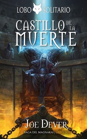 LOBO SOLITARIO 07 : CASTILLO DE LA MUERTE | 9788418894633 | DEVER, JOE