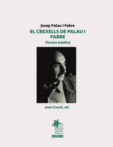 CREXELLS DE PALAU I FABRE, EL | 9791399214680 | PALAU I FABRE, JOSEP