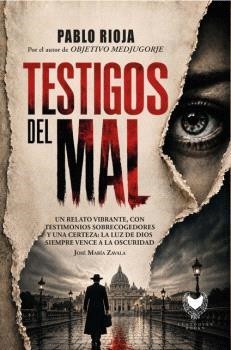 TESTIGOS DEL MAL | 9788412836738 | RIOJA, PABLO