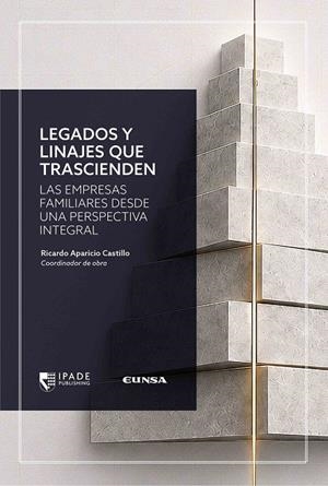 LEGADOS Y LINAJES QUE TRASCIENDEN | 9788431341459 | APARICIO CASTILLO, RICARDO