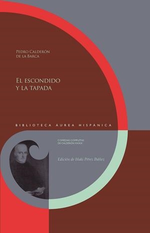 ESCONDIDO Y LA TAPADA, EL | 9788491926016 | CALDERÓN DE LA BARCA, PEDRO