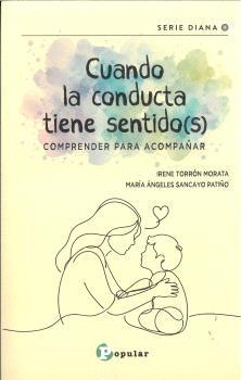 CUANDO LA CONDUCTA TIENE SENTIDO(S) | 9788478846245 | TORRÓN MORATA, IRENE