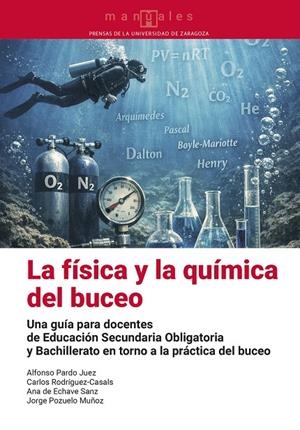 FÍSICA Y LA QUÍMICA DEL BUCEO, LA | 9791370141721 | PARDO JUEZ, ALFONSO
