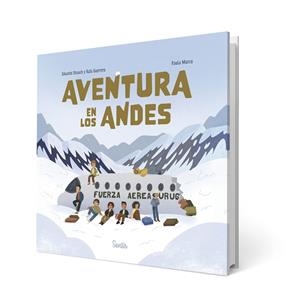 AVENTURA EN LOS ANDES | 9788426741028 | STRAUCH, EDUARDO / GUERRERO, RAFA / MARCO, PAULA