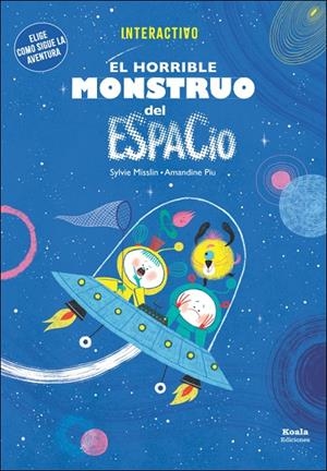 HORRIBLE MONSTRUO DEL ESPACIO, EL | 9791399093353 | MISSLIN, SYLVIE