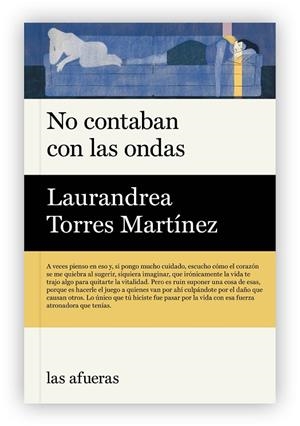 NO CONTABAN CON LAS ONDAS | 9791399183467 | TORRES MARTINEZ, LAURANDREA