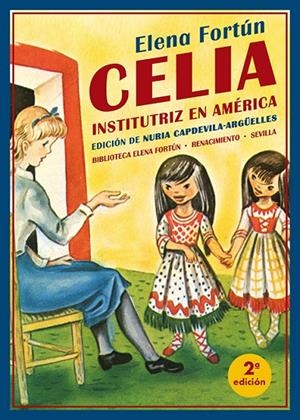 CELIA INSTITUTRIZ EN AMÉRICA | 9791388381225 | FORTUN, ELENA