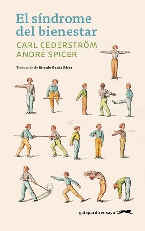 SÍNDROME DEL BIENESTAR, EL | 9791399108897 | CEDERSTROM, CARL / SPICER, ANDRE