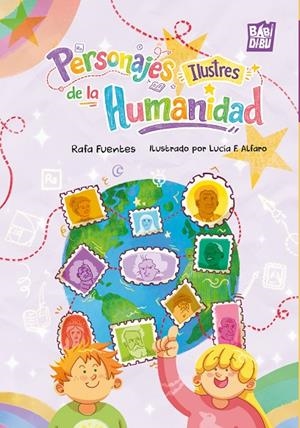 PERSONAJES ILUSTRES DE LA HUMANIDAD | 9791388310430 | FUENTES, RAFA