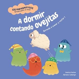 A DORMIR CONTANDO OVEJITAS | 9788413617251 | IACHINI, ANDREA