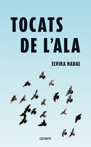 TOCATS DE L'ALA | 9788418865664 | NADAL, ELVIRA